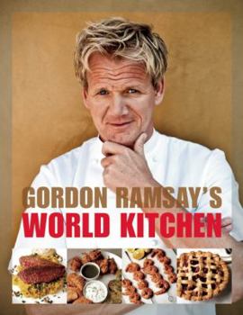 Paperback Gordon Ramsay's World Kitchen Book