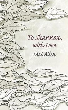 Paperback To Shannon, with Love Book