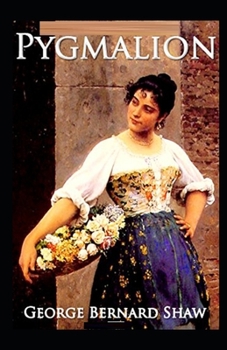 Pygmalion Illustrated