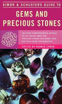 Simon & Schuster's Guide to Gems and Precious Stones - Book  of the Simon & Schuster's Nature Guide Series