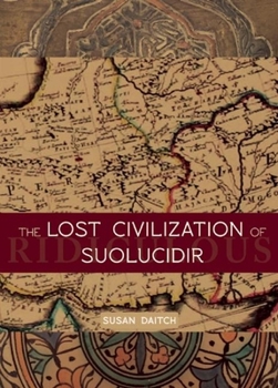 Paperback The Lost Civilization of Suolucidir Book