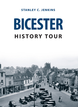 Paperback Bicester History Tour Book