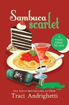 Paperback Sambuca Scarlet: A Private Investigator Comedy Mystery Book