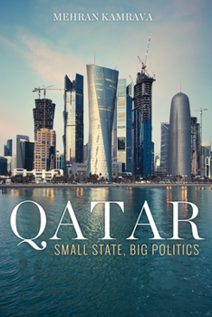 Paperback Qatar: Small State, Big Politics Book
