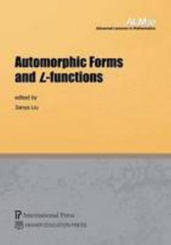 Paperback Automorphic Forms and L-functions (Vol. 30 of the Advanced Lectures in Mathematics series) Book