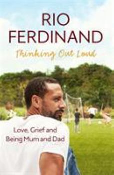 Hardcover Thinking Out Loud: Love, Grief and Being Mum and Dad Book