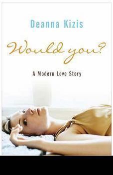 Paperback Would You?. Deanna Kizis Book