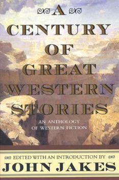 Paperback A Century of Great Western Stories Book