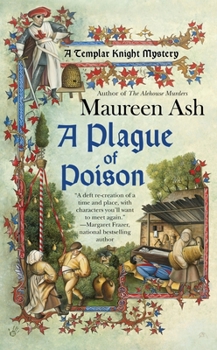 A Plague of Poison - Book #3 of the Templar Knight Mystery