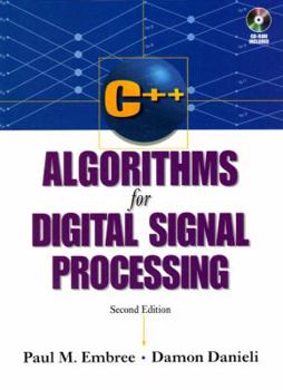 Paperback C++ Algorithms for Digital Signal Processing [With *] Book