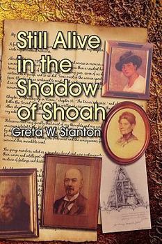 Paperback Still Alive in the Shadow of Shoah Book
