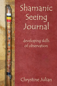 Paperback Shamanic Seeing Journal Book