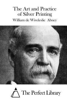 Paperback The Art and Practice of Silver Printing Book