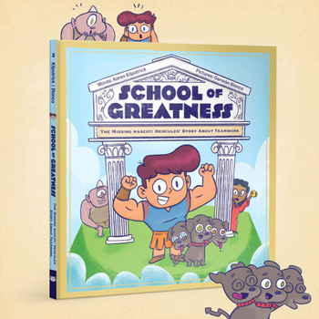 Hardcover The Missing Mascot: Hercules' Story about Teamwork Book