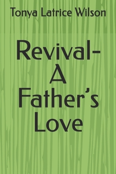 Paperback Revival- A Father's Love Book