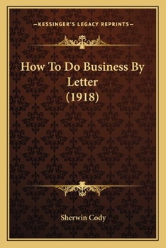 Paperback How To Do Business By Letter (1918) Book