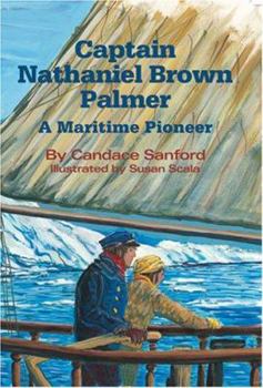 Paperback Captain Nathaniel Brown Palmer Book