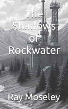 Paperback The Shadows of Rockwater Book