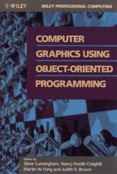 Paperback Computer Graphics Using Object-Oriented Programming Book