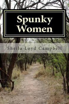 Paperback Spunky Women: Who Do Stupid Things Book