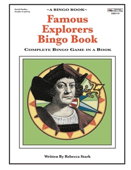 Paperback Famous Explorers Bingo Book: Complete Bingo Game In A Book