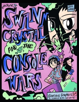 Paperback Swann Crystal and the Console Wars Book