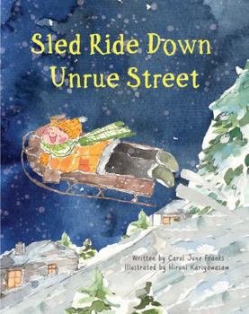 Sled Ride Down Unrue Street