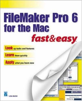 Paperback FileMaker Pro 6 for the Mac Fast & Easy Book