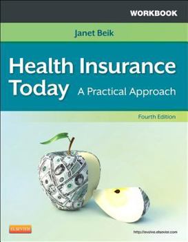 Paperback Workbook for Health Insurance Today: A Practical Approach Book