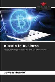 Paperback Bitcoin in Business Book