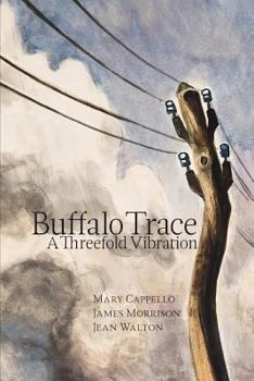 Paperback Buffalo Trace: A Threefold Vibration Book