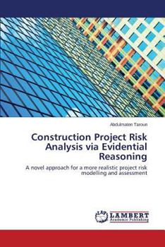 Paperback Construction Project Risk Analysis via Evidential Reasoning Book