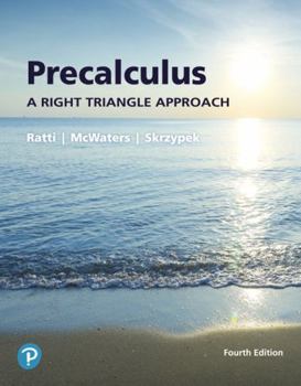 Hardcover Precalculus: A Right Triangle Approach Plus Mylab Math with Pearson Etext -- 24-Month Access Card Package [With Access Code] Book