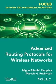 Hardcover Advanced Routing Protocols for Wireless Networks Book