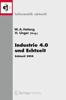 Paperback Industrie 4.0 Und Echtzeit: Echtzeit 2014 [German] Book