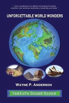 Paperback Unforgettable World Wonders Book