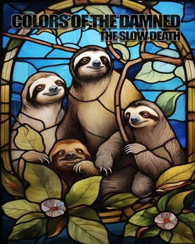 Paperback Colors of the Damned: The Slow Death Book