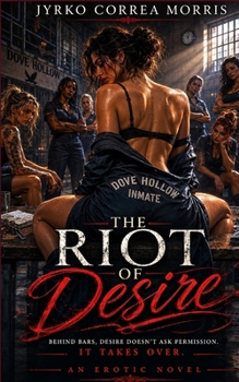 Paperback The Riot of Desire Book
