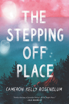 The Stepping Off Place - Book #1 of the Stepping Off Place