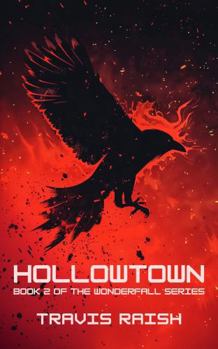 Paperback Hollowtown (The Wonderfall Series) Book