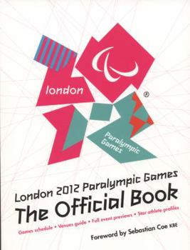 Paperback London 2012 Paralympic Games: The Official Book. Book