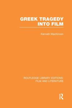 Paperback Greek Tragedy into Film Book