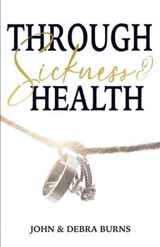 Paperback Through Sickness & Health Book