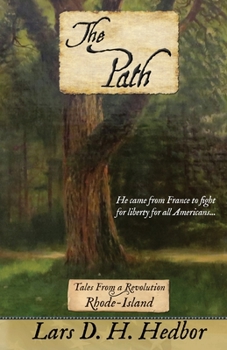 The Path: Tales From a Revolution - Rhode-Island - Book  of the Tales from a Revolution