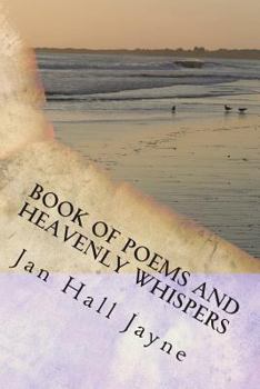 Paperback Book of Poems and Heavenly Whispers Book
