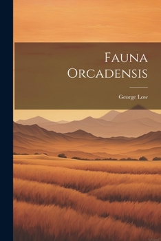 Paperback Fauna Orcadensis Book