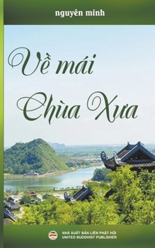 Về Mái Chùa Xưa
