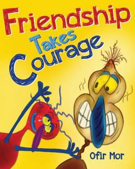 Paperback Friendship takes courage Book