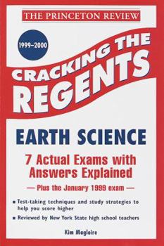 Paperback Cracking the Regents: Earth Science, 1999-2000 Edition Book