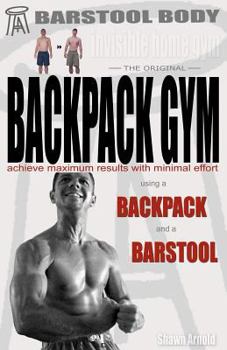 Paperback Barstool Body Invisible Home Gym the Original Backpack Gym Book